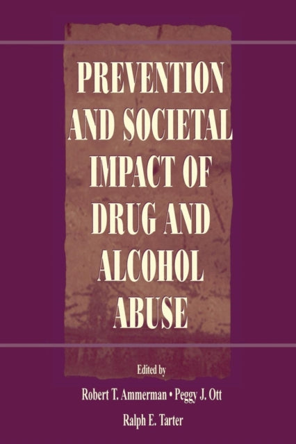 Book cover of: Prevention and Societal Impact of Drug and Alcohol Abuse