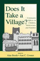 Book cover of: Does It Take A Village?