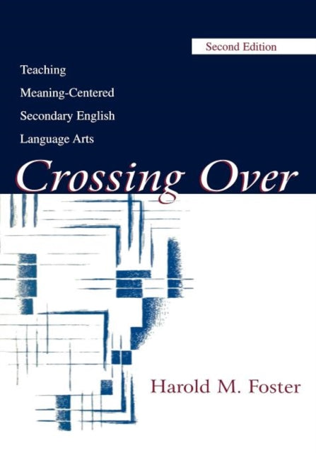 Book cover of: Crossing Over. By: Harold M. Foster