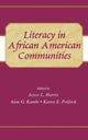 Book cover of: Literacy in African American Communities