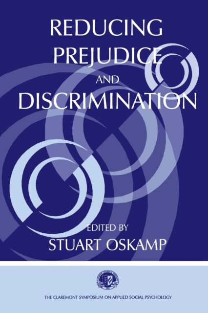 Book cover of: Reducing Prejudice and Discrimination. By: Stuart Oskamp