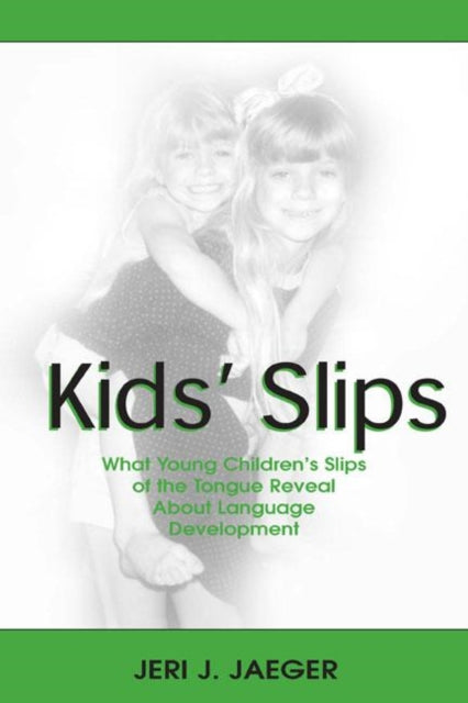 Book cover of: Kids' Slips. By: Jeri J. Jaeger