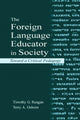 Book cover of: Foreign Language Educator in Society. By: Timothy G. Reagan
