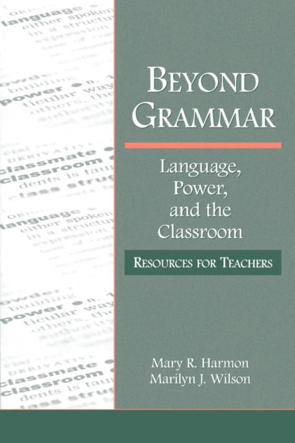 Book cover of: Beyond Grammar. By: Mary R. Harmon
