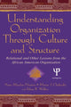 Book cover of: Understanding Organization Through Culture and Structure. By: Anne Maydan Nicotera