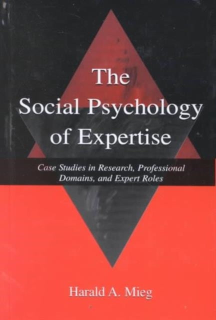 Book cover of: Social Psychology of Expertise