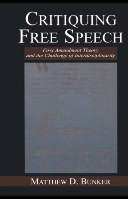Book cover of: Critiquing Free Speech