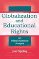 Book cover of: Globalization and Educational Rights. By: Joel Spring