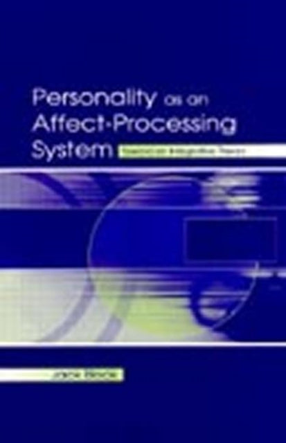 Book cover of: Personality as an Affect-processing System. By: Jack Block