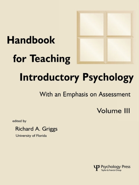 Book cover of: Handbook for Teaching Introductory Psychology. By: Richard A. Griggs