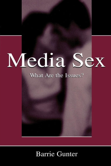 Book cover of: Media Sex. By: Barrie Gunter