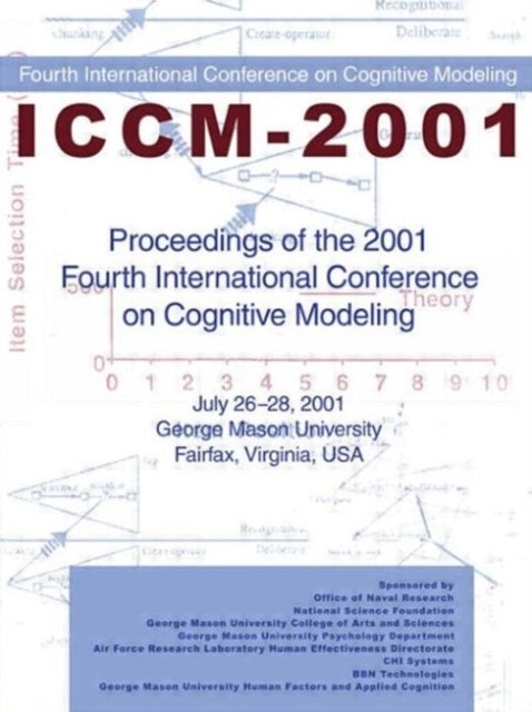 Book cover of: Proceedings of the 2001 Fourth International Conference on Cognitive Modeling