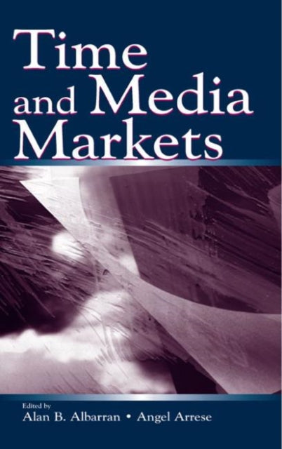 Book cover of: Time and Media Markets