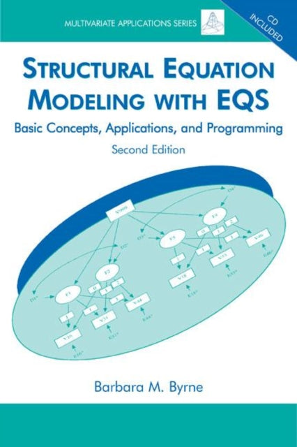 Book cover of: Structural Equation Modeling With EQS