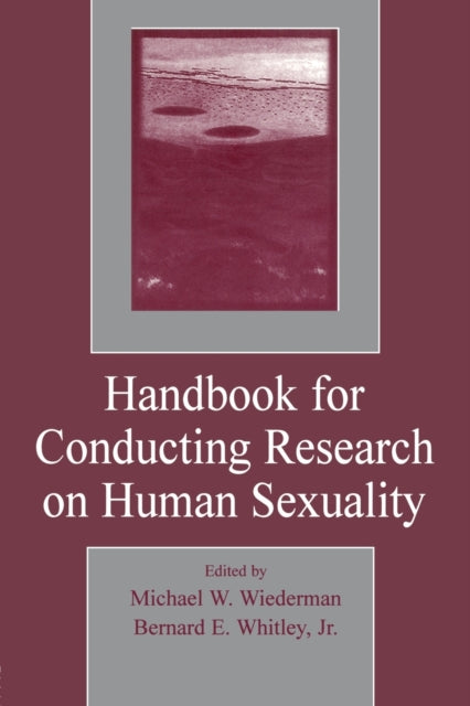 Book cover of: Handbook for Conducting Research on Human Sexuality