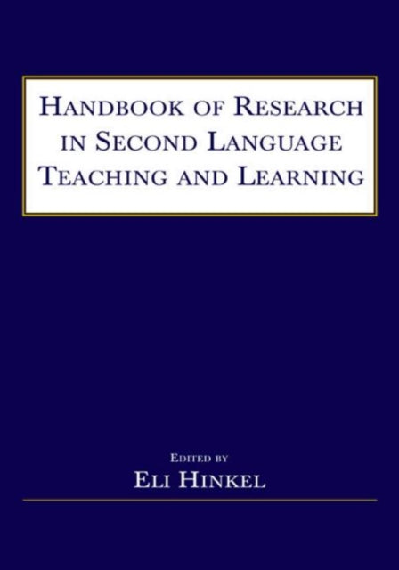 Book cover of: Handbook of Research in Second Language Teaching and Learning