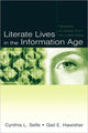 Book cover of: Literate Lives in the Information Age. By: Cynthia L. Selfe