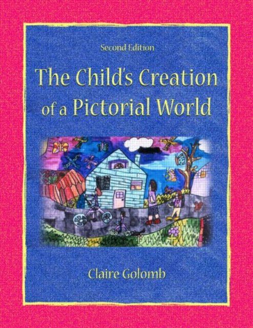 Book cover of: Child's Creation of A Pictorial World