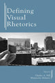 Book cover of: Defining Visual Rhetorics