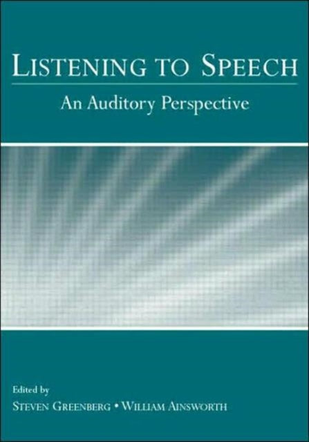 Book cover of: Listening to Speech
