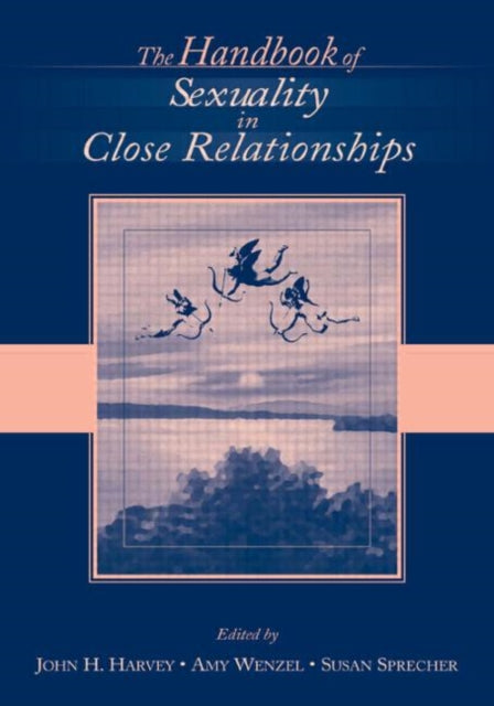 Book cover of: Handbook of Sexuality in Close Relationships