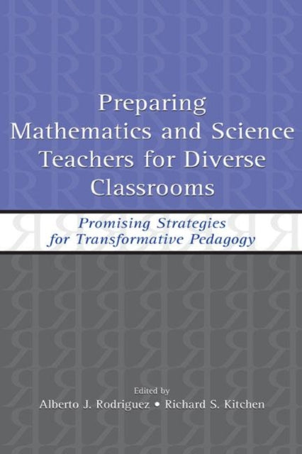 Book cover of: Preparing Mathematics and Science Teachers for Diverse Classrooms