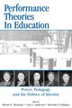 Book cover of: Performance Theories in Education