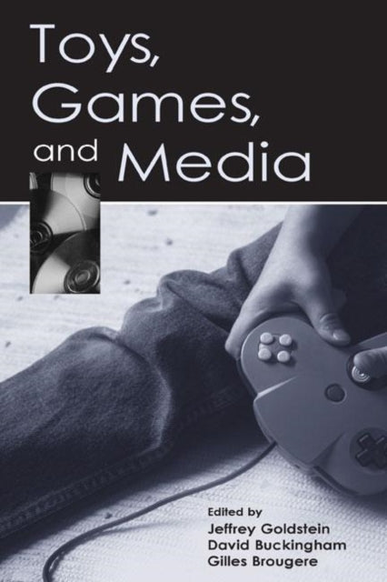 Book cover of: Toys, Games, and Media