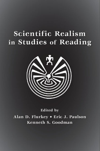 Book cover of: Scientific Realism in Studies of Reading