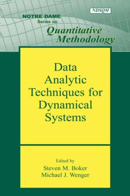 Book cover of: Data Analytic Techniques for Dynamical Systems
