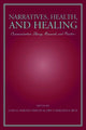 Book cover of: Narratives, Health, and Healing