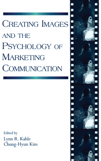 Book cover of: Creating Images and the Psychology of Marketing Communication