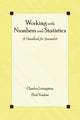 Book cover of: Working With Numbers and Statistics. By: Charles Livingston