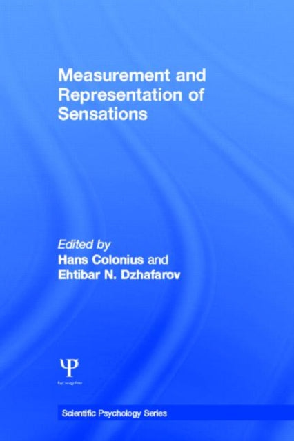 Book cover of: Measurement and Representation of Sensations