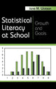 Book cover of: Statistical Literacy at School