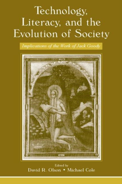 Book cover of: Technology, Literacy, and the Evolution of Society