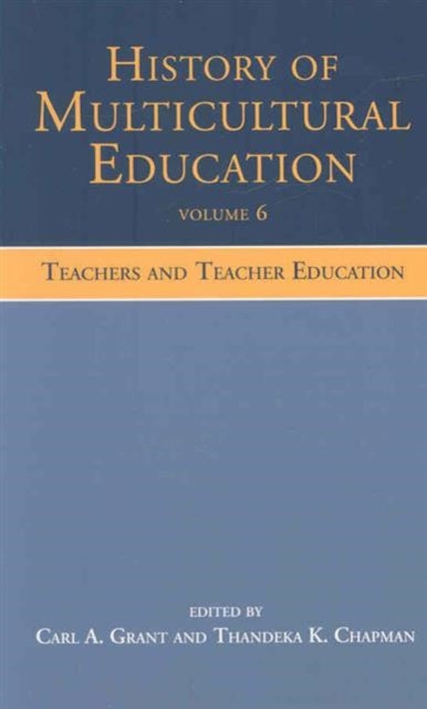Book cover of: History of Multicultural Education. By: Carl A. Grant