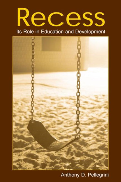 Book cover of: Recess. By: Anthony D. Pellegrini