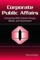 Book cover of: Corporate Public Affairs. By: Otto Lerbinger