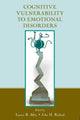 Book cover of: Cognitive Vulnerability to Emotional Disorders