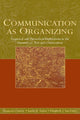 Book cover of: Communication as Organizing