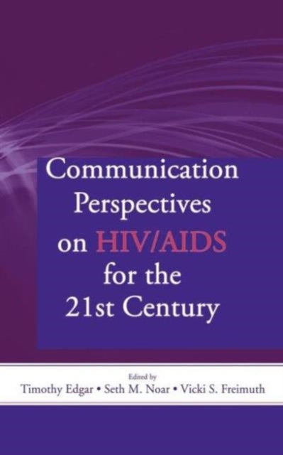 Book cover of: Communication Perspectives on HIV/AIDS for the 21st Century