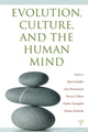 Book cover of: Evolution, Culture, and the Human Mind