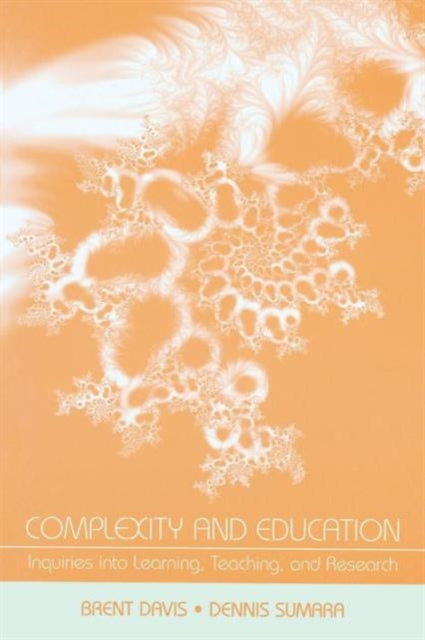 Book cover of: Complexity and Education. By: Brent Davis
