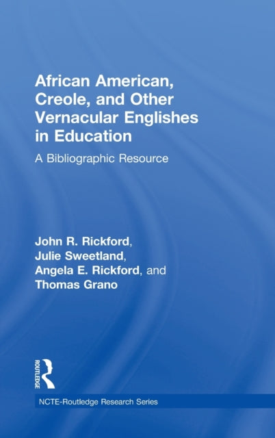 Book cover of: African American, Creole, and Other Vernacular Englishes in Education. By: Rickford