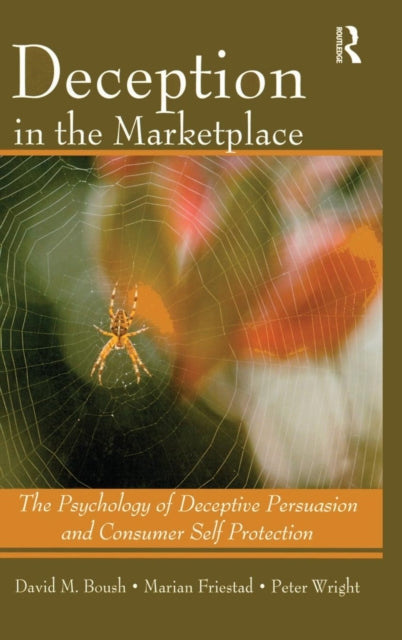 Book cover of: Deception In The Marketplace. By: David M. Boush, Boush