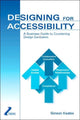 Book cover of: Designing for Accessibility. By: Simeon Keates