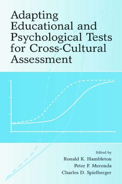 Book cover of: Adapting Educational and Psychological Tests for Cross-Cultural Assessment