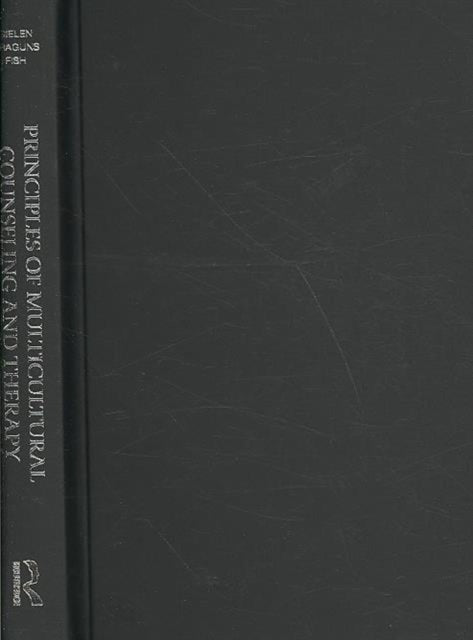 Book cover of: Principles of Multicultural Counseling and Therapy