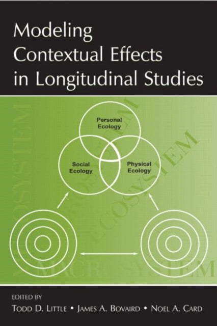 Book cover of: Modeling Contextual Effects in Longitudinal Studies